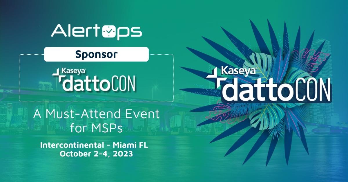 AlertOps once again stands as a dedicated sponsor for Kaseya DattoCon 23